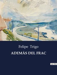 Produktbild: Adem&aacute;s Del Frac