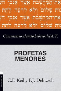 Produktbild: Las Comentario al texto hebreo del Antiguo Testamento - Profetas Menores