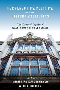 Produktbild: Hermeneutics, Politics, and the History of Religions