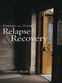 Produktbild: Edward and Tyler Relapse & Recovery