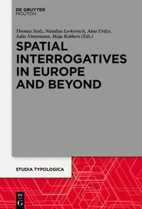 Produktbild: Spatial Interrogatives in Europe and Beyond