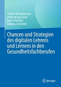 Produktbild: Chancen und Strategien des digitalen Lehrens und Lernens in den Gesundheitsfachberufen