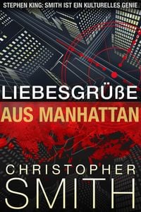 Produktbild: Liebesgr&uuml;&szlig;e aus Manhattan
