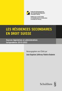 Produktbild: Les r&eacute;sidences secondaires en droit suisse
