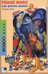 Produktbild: Franz Marc : los potros azules