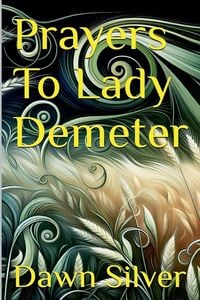 Produktbild: Prayers To Lady Demeter