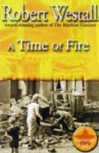 Produktbild: Westall, R: A Time of Fire