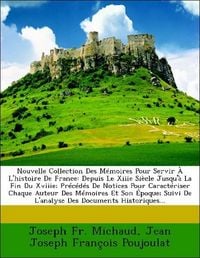 Produktbild: Michaud, J: Nouvelle Collection Des M&eacute;moires Pour Servir &Agrave; L