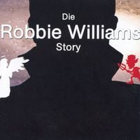 Produktbild: Die Robbie Williams Story