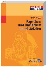 Produktbild: Papsttum und Kaisertum im Mittelalter