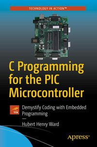 Produktbild: C Programming for the PIC Microcontroller
