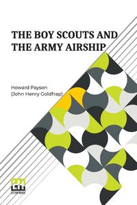 Produktbild: The Boy Scouts And The Army Airship