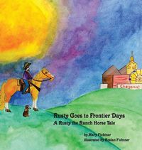 Produktbild: Rusty Goes to Frontier Days