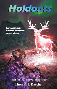 Produktbild: Holdouts - Part 2 of The Vixen War Bride Series