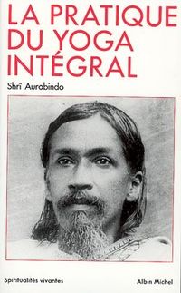 Produktbild: La pratique du yoga int&eacute;gral