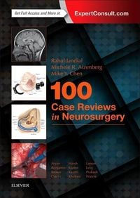 Produktbild: 100 Case Reviews in Neurosurgery