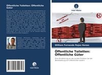 Produktbild: &Ouml;ffentliche Toiletten: &Ouml;ffentliche G&uuml;ter