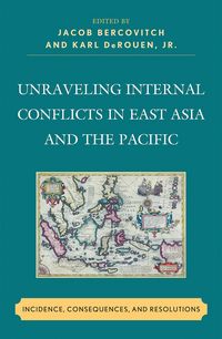 Produktbild: Unraveling Internal Conflicts in East Asia and the Pacific