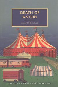 Bild vom Artikel Death of Anton vom Autor Alan Melville