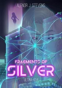 Produktbild: Fragments of Silver: ULTRA-6.1.4