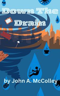 Produktbild: Down The Drain (Plumbers, #1)