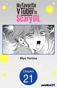 Produktbild: My Favorite VTuber Is Scary IRL #021