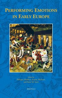Produktbild: Performing Emotions in Early Europe