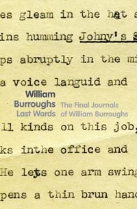 Produktbild: Burroughs, W: Last Words