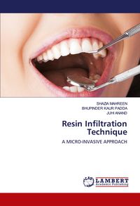 Produktbild: Resin Infiltration Technique