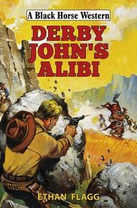 Produktbild: Flagg, E: Derby John's Alibi