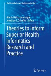 Produktbild: Theories to Inform Superior Health Informatics Research and Practice