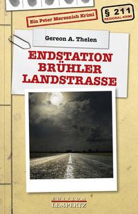 Bild vom Artikel Endstation Brühler Landstraße vom Autor Gereon A. Thelen