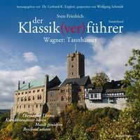 Produktbild: Der Klassik(ver)f&uuml;hrer - Sonderband Wagner: Tannh&auml;user