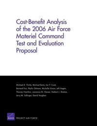 Produktbild: Cost-Benefit Analysis of the 2006 Air Force Materiel Command Test and Evaluation Proposal