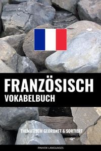 Bild vom Artikel Französisch Vokabelbuch vom Autor Pinhok Languages