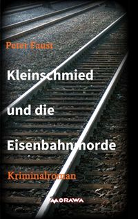 Produktbild: Kleinschmied und die Eisenbahnmorde