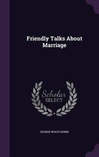 Produktbild: Friendly Talks About Marriage
