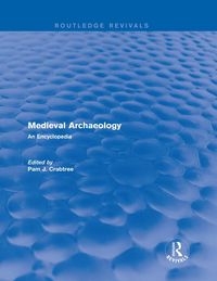 Produktbild: Routledge Revivals: Medieval Archaeology (2001)