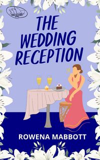 Produktbild: The Wedding Reception: A Single In Sydney Short Story