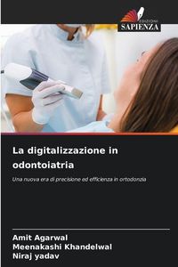 Produktbild: La digitalizzazione in odontoiatria