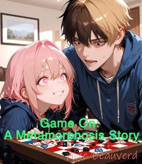 Produktbild: Game On: A Metamorphosis Story