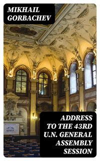 Produktbild: Address to the 43rd U.N. General Assembly Session