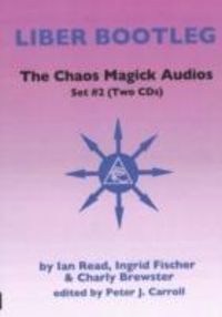 Produktbild: Read, I: Chaos Magick Audios CD
