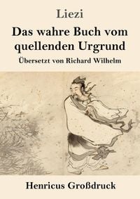 Produktbild: Das wahre Buch vom quellenden Urgrund (Gro&szlig;druck)