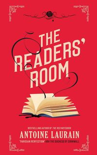Bild vom Artikel The Readers' Room vom Autor Antoine Laurain
