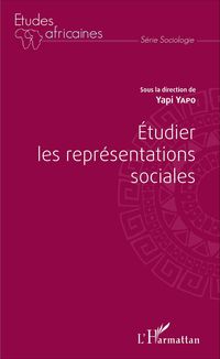 Produktbild: &Eacute;tudier les repr&eacute;sentations sociales