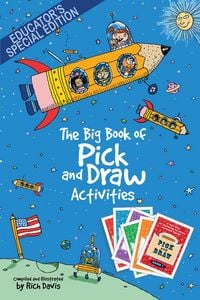 Produktbild: Big Book of Pick and Draw Activities: Setting kids' imagination free to explore new heights of learning - Educator's Special Edition