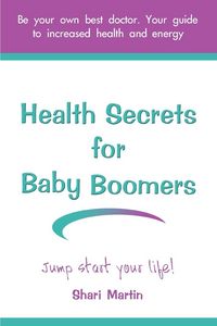 Produktbild: Health Secrets for Baby Boomers