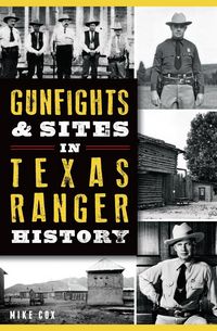 Produktbild: Gunfights & Sites in Texas Ranger History