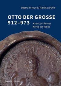 Produktbild: Otto der Gro&szlig;e 912&ndash;973